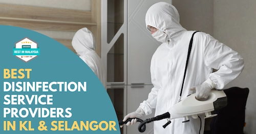 Best Disinfection Service Provider KL Selangor