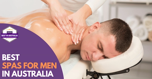 Best Men Spa Australia