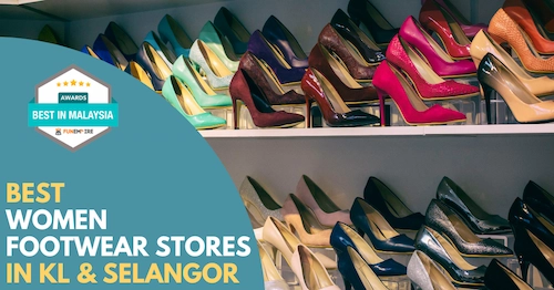 Best Women Footwear Store KL Selangor