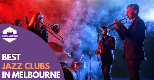 Best Jazz Club Melbourne