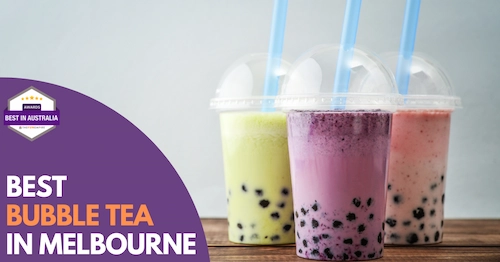 Best Bubble Tea Melbourne