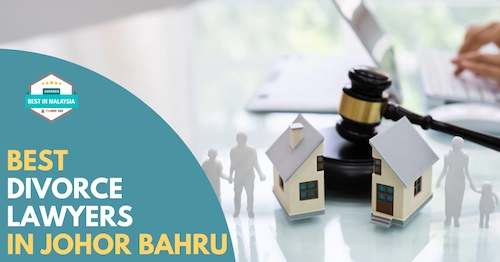 Best Divorce Lawyer Johor Bahru