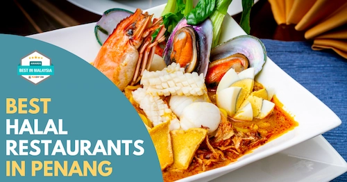 Best Halal Restaurant Penang