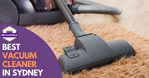 Best Vacuum Cleaner Sydney