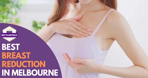 Best Breast Reduction Melbourne