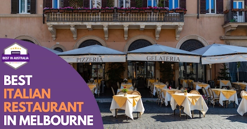 Best Italian Restaurant Melbourne