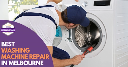 Best Washing Machine Repair Melbourne