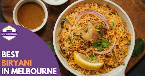 Best Biryani Melbourne