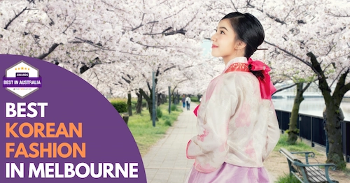 Best Korean Fashion Melbourne