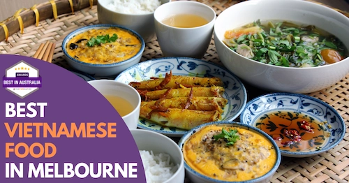 Best Vietnamese Food Melbourne