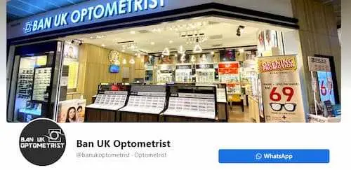 Ban UK Optometrist - Optical Shops KL Selangor