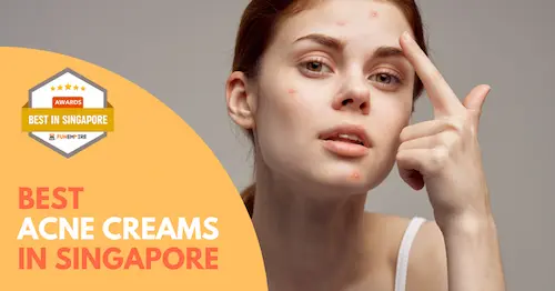 Best Acne Cream Singapore