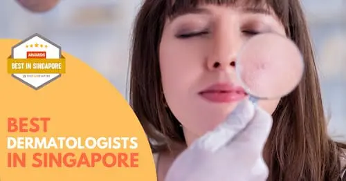 Best Dermatologist Singapore 