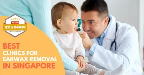 Best Earwax Removal Singapore 