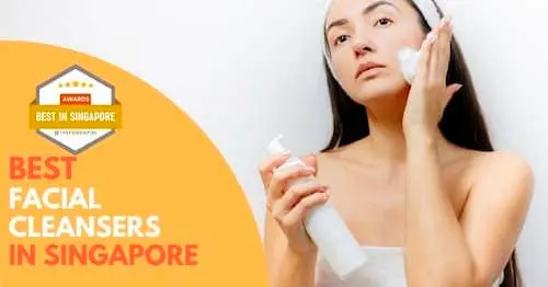 Best Facial Cleanser Singapore 