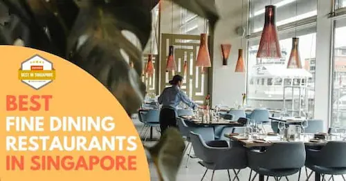 Best Fine Dining Restaurants Singapore