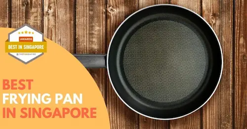  Best Frying Pan Singapore