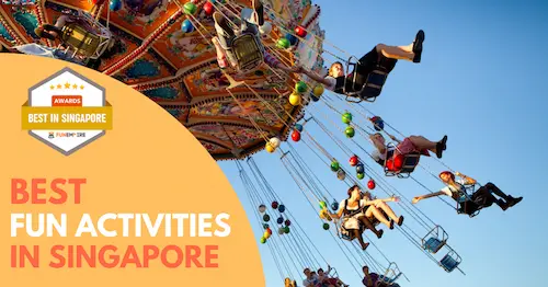 Best Fun Activities in Singapore