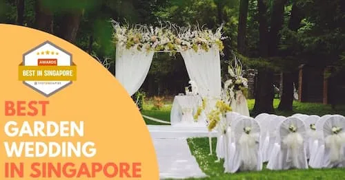 Best Garden Wedding Singapore