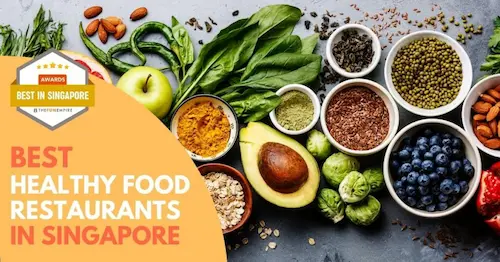 Best Healthy Food Singapore 