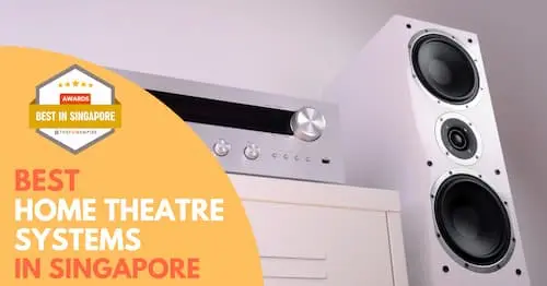 Best Home Theatre System Singapore