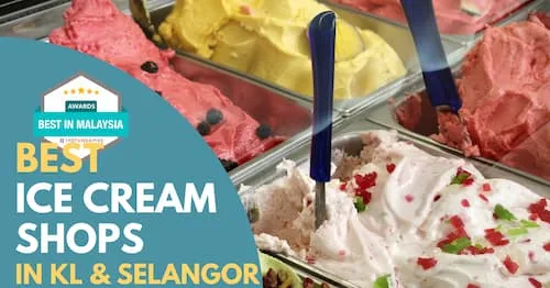 Best Ice Cream Shop KL Selangor 