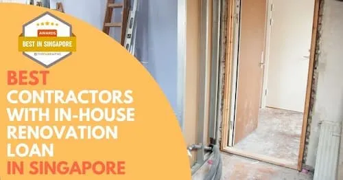 Best In-house Renovation Loan Singapore 