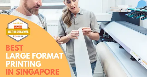 Best Large Format Printing Singapore