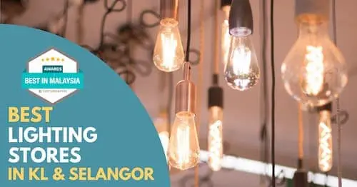 Best Lighting Stores KL Selangor