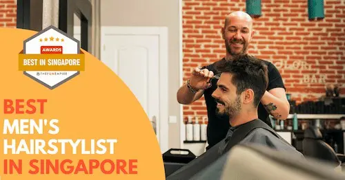 Best Men's Hair Salon Singapore