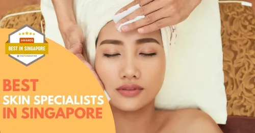 Best Skin Specialist Singapore