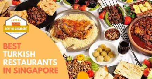 Best Turkish Restaurant Singapore