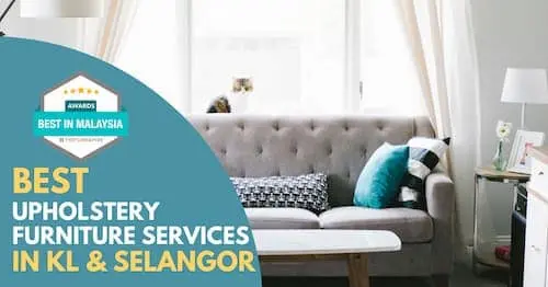 Best Upholstery KL Selangor 