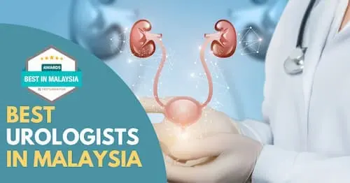 Best Urologist Malaysia 