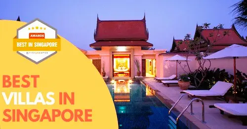 Best Villa Singapore