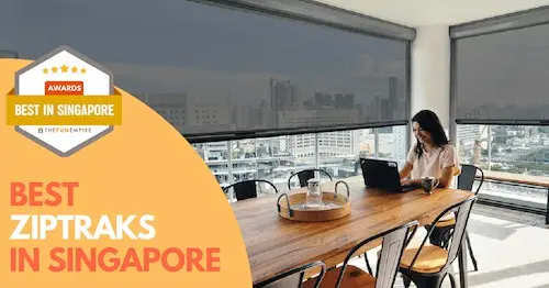 Best Ziptrak Singapore