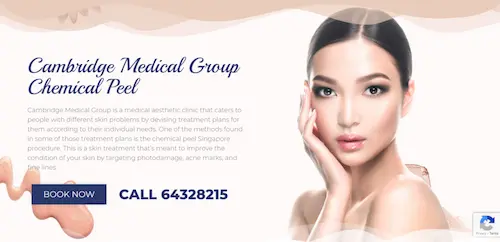 Cambridge Medical Group - Chemical Peel Singapore