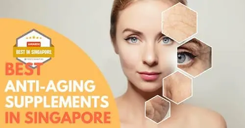 Best Anti Aging Supplements Singapore