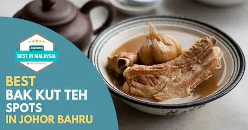 Best Bak Kut Teh Johor Bahru