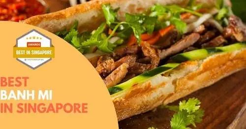 Best Banh Mi Singapore