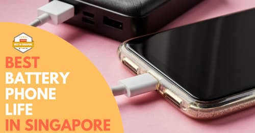 Best Battery Life Phone Singapore