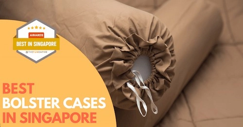 Best Bolster Case Singapore