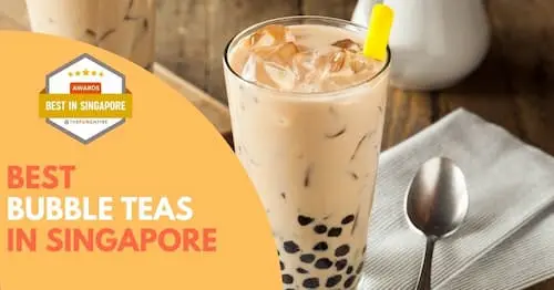 Best Bubble Tea Singapore