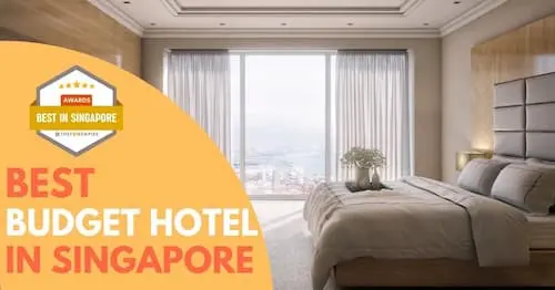 Best Budget Hotel Singapore