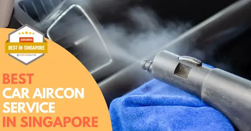 Best Car Aircon Service Singapore 