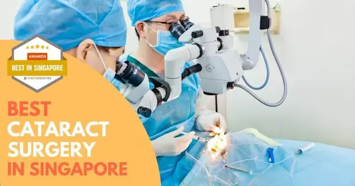 Best Cataract Surgery Singapore