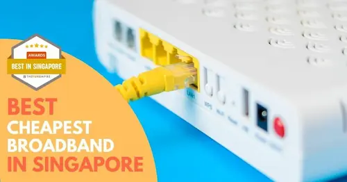 Best Cheapest Broadband Singapore