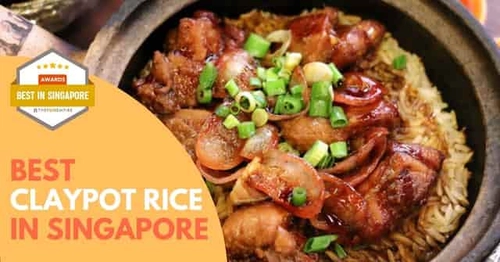 Best Claypot Rice Singapore