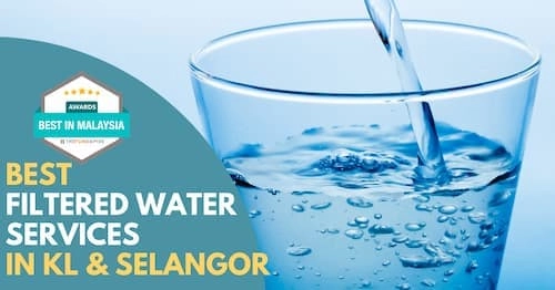 Best Filtered Water KL Selangor