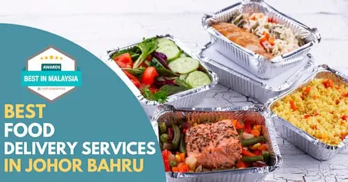 Best Food Delivery Johor Bahru